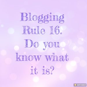 Blogging Rule 16. Social Media.